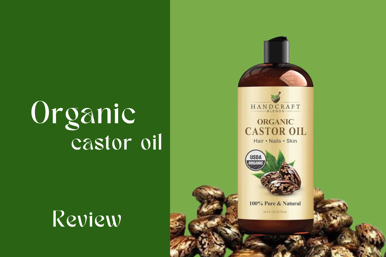 Handcraft Blends Organic Castor Oil bottle for hair, skin, and eyelashes – 100% pure organic castor oil.