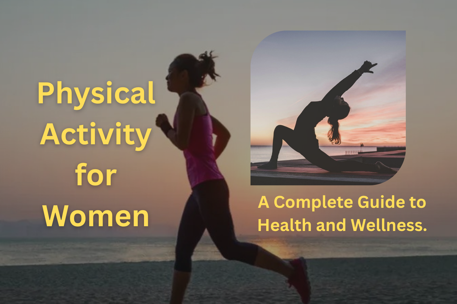 Physical Activity for Women graphic with running silhouette and yoga pose against a sunset beach background