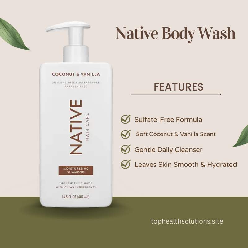 Native Coconut and Vanilla Body Wash pump bottle with skincare feature list on a soft beige background, representing the best organic body washes for gentle daily cleansing.